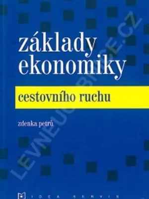 Základy ekonomiky cestovního ruchu (2. vydání) Top Prodej