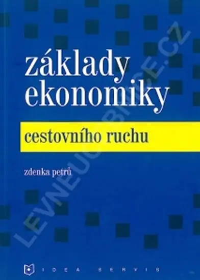 Základy ekonomiky cestovního ruchu (2. vydání) Top Prodej