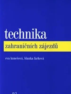 Cenový Hit Technika zahraničních zájezdů (2. vydání)