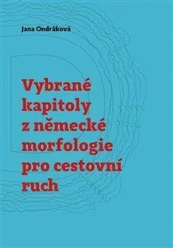 Vybrané kapitoly z německé morfologie pro cestovní ruch Bezpečná Platba