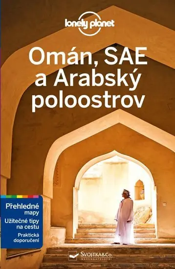 Vysoce Kvalitní Omán, SAE a Arabský poloostrov - Lonely Planet