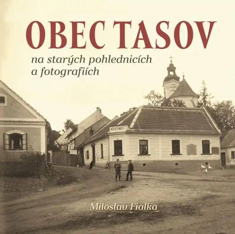 Speciální Cena Obec Tasov na starých pohlednicích a fotografiích