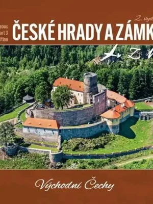 České hrady a zámky z nebe 3. Východní Čechy Doprava Zdarma