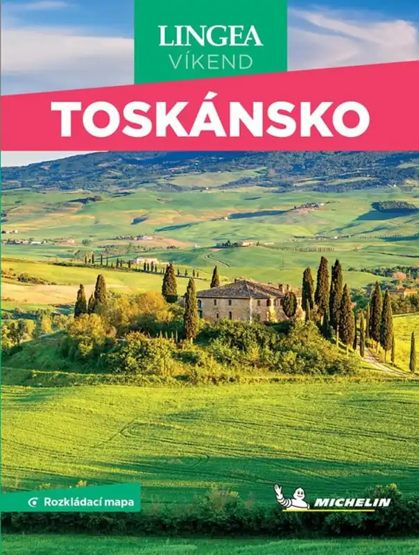 Toskánsko - Víkend Must-Have