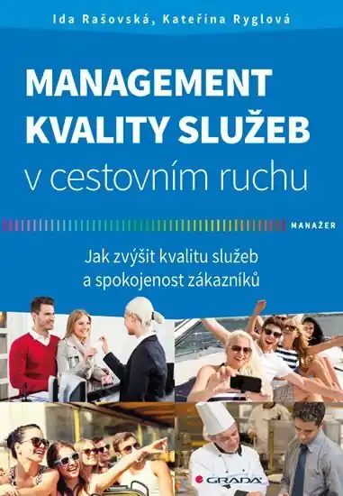 Management kvality služeb v cestovním ruchu Super Cena