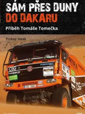 Sleva Sám přes duny do Dakaru - Příběh Tomáše Tomečka