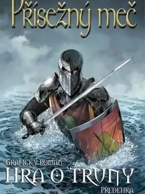 Přísežný meč - Hra o trůny Kup Teď
