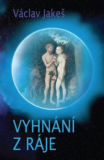 Nejlepší Volba Vyhnání z ráje
