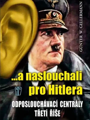 ...a naslouchali pro Hitlera Sezónní Sleva