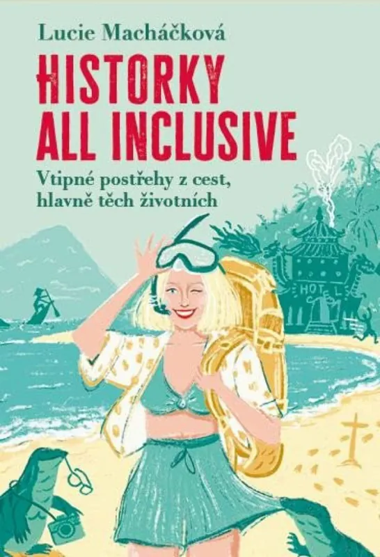 Nejlepší Volba Historky all inclusive