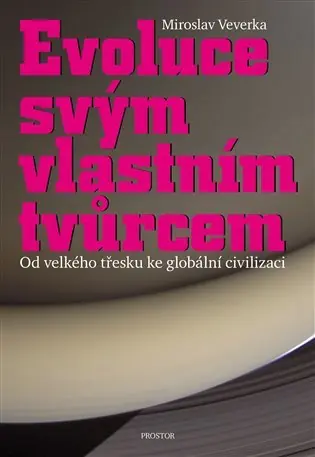 Evoluce svým vlastním tvůrcem Pouze Dnes