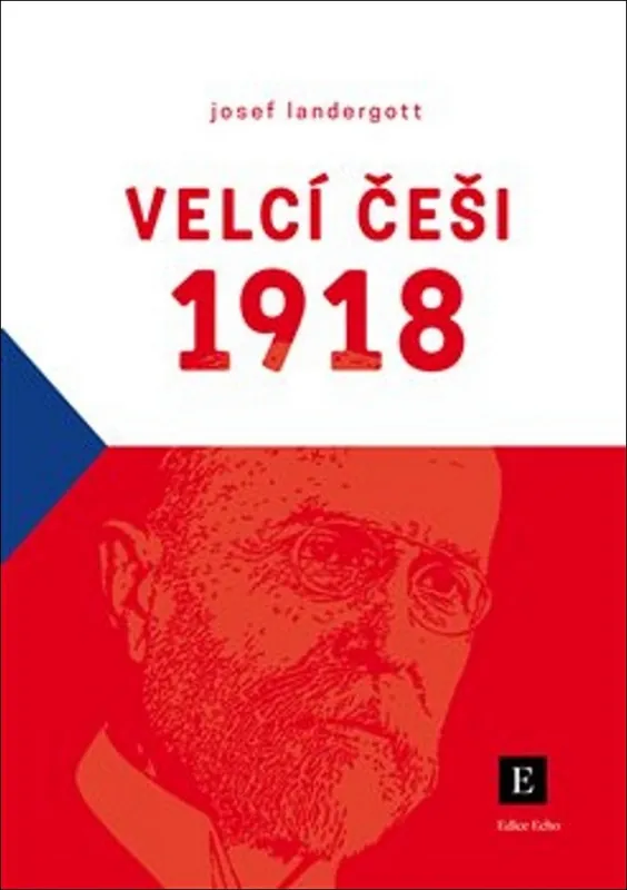 Sleva Velcí Češi 1918