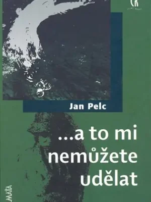...a to mi nemůžete udělat Levný