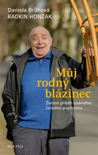 Ověřený Můj rodný blázinec