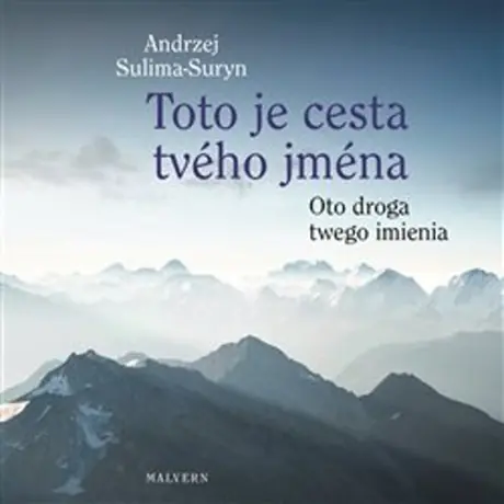 Toto je cesta tvého jména/Oto droga twego imienia Super Cena