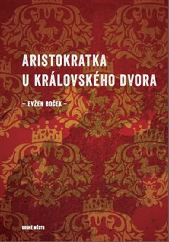 Aristokratka u královského dvora Poslední Šance