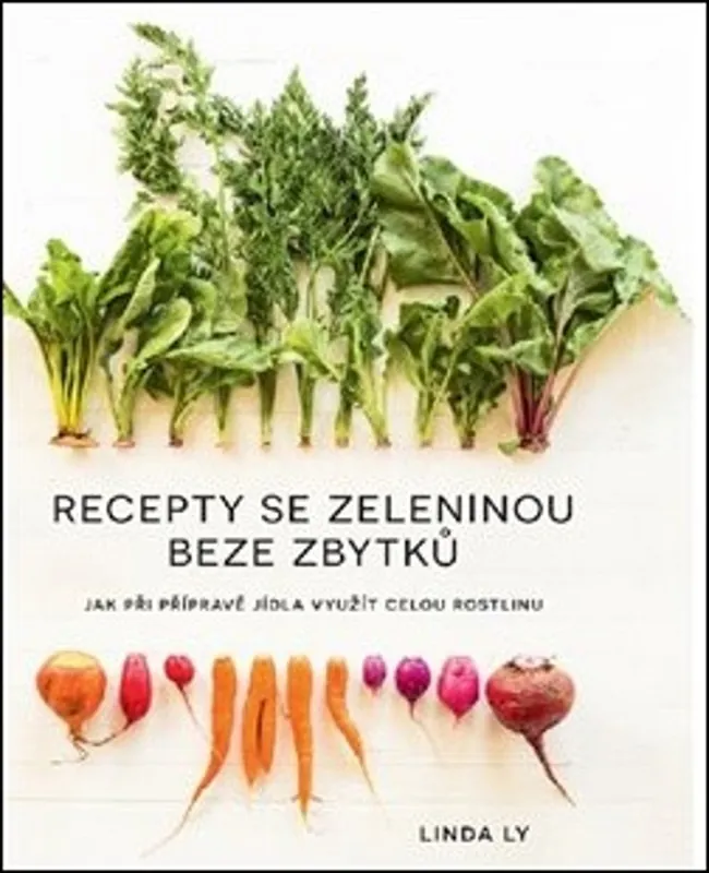 Recepty se zeleninou beze zbytků Cenová Bomba