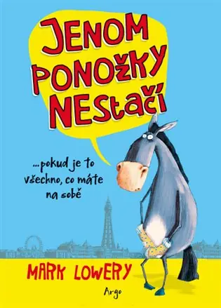 Jenom ponožky nestačí Autentický