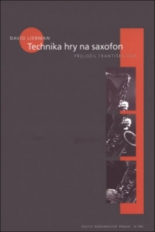 Dokud Zásoby Vydrží Technika hry na saxofon