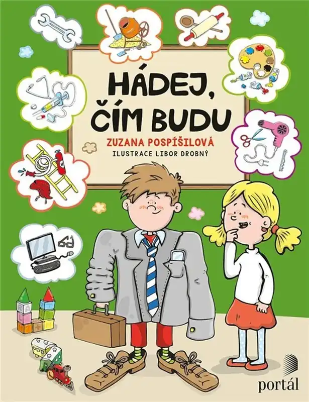 Pouze Dnes Hádej, čím budu