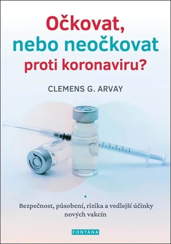 Očkovat, nebo neočkovat proti koronaviru? Hit Sezóny