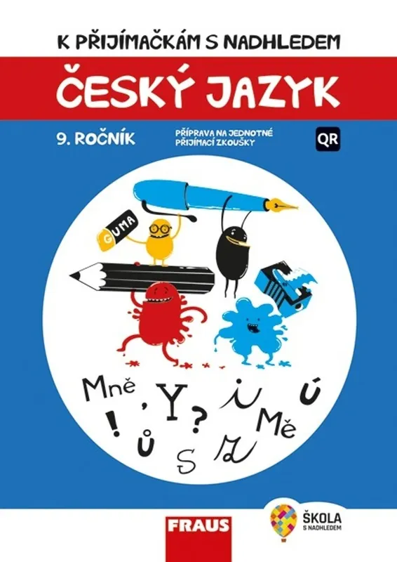 K přijímačkám s nadhledem Český jazyk 9. ročník Rychlé Dodání