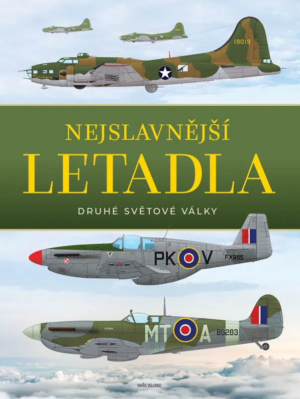 Nejslavnější letadla II. světové války Finální Výprodej
