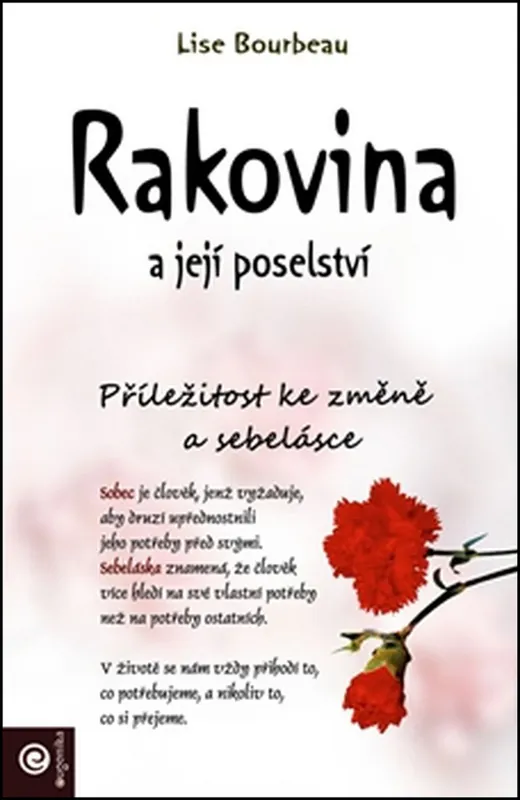 Horká Nabídka Rakovina a její poselství