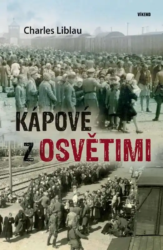 Cenový Hit Kápové z Osvětimi