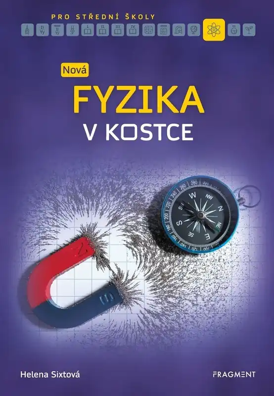 Nová fyzika v kostce pro střední školy Nízká Cena