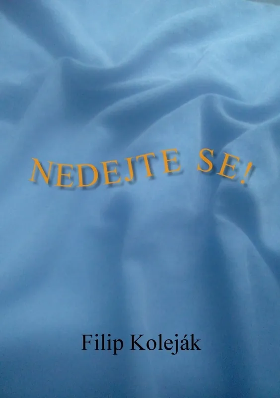 Nedejte se! Novinka
