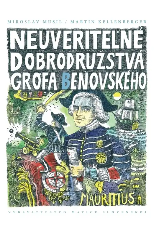 Levný Neuveriteľné dobrodružstvá grófa Beňovského