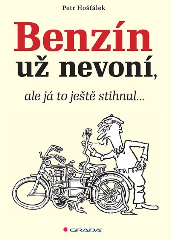 Nejprodávanější Benzin už nevoní, ale já to ještě stihnul…