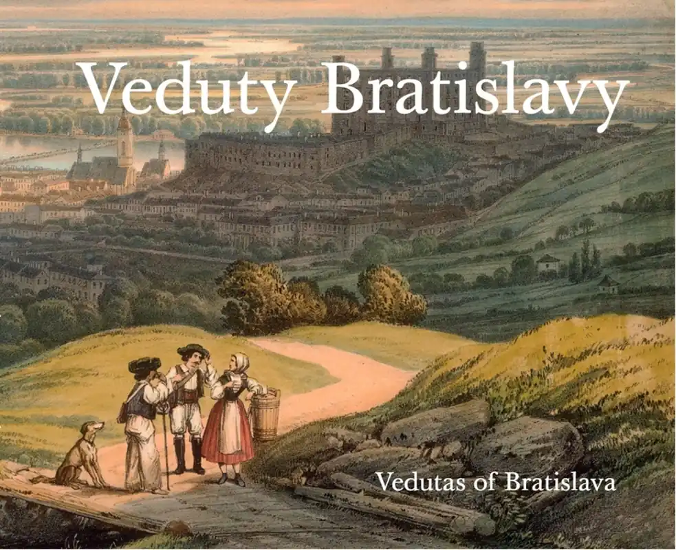 Veduty Bratislavy / Vedutas of Bratislava slovensky, anglicky - Obuchová Viera Sezónní Sleva