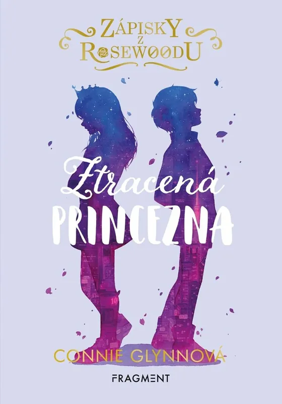 Oblíbený Zápisky z Rosewoodu Ztracená princezna