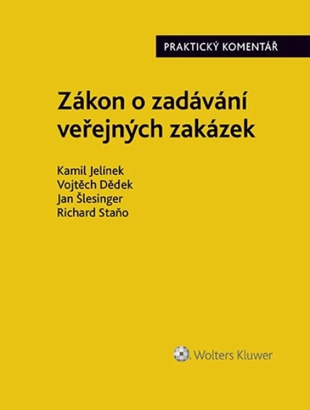 Expresní Doručení Zákon o zadávání veřejných zakázek - Kamil Jelínek, Vojtěch Dědek, Jan Šlesinger