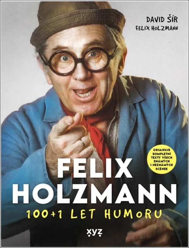 Felix Holzmann 100+1 let humoru Časově Omezené