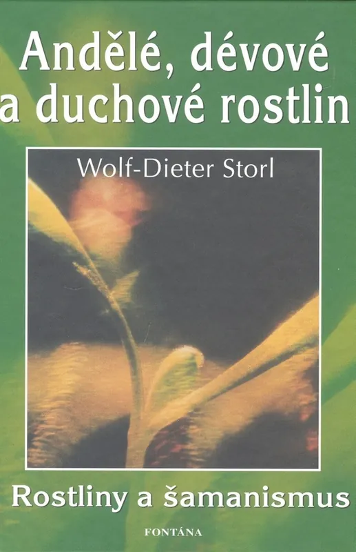 Jen Po Omezenou Doba Andělé, dévové a duchové rostlin