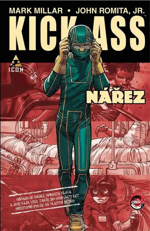 Speciální Cena KICK-ASS: NÁŘEZ - Mark Millar; John Romita