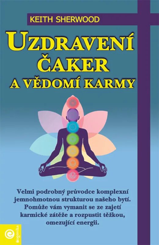 Uzdravení čaker a vědomí karmy Časově Omezené