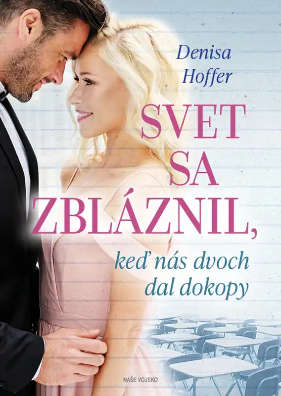 Pouze Dnes Svet sa zbláznil, keď nás dvoch dal dokopy