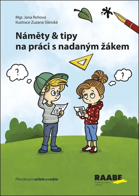 Náměty a tipy na práci s nadaným žákem Tovární Cena