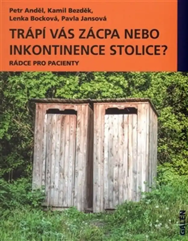 Trápí vás zácpa nebo inkontinence stolice? Nejlepší Volba