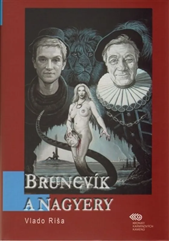Poslední Šance Bruncvík a nagyery