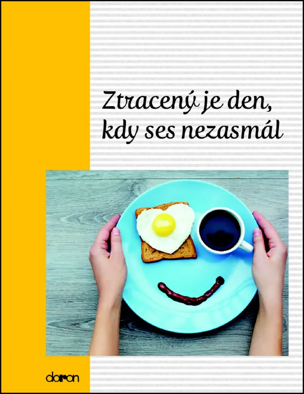 Akční Cena Ztracený je den, kdy ses nezasmál