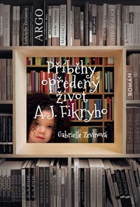 Vysoce Kvalitní Příběhy opředený život A. J. Fikryho