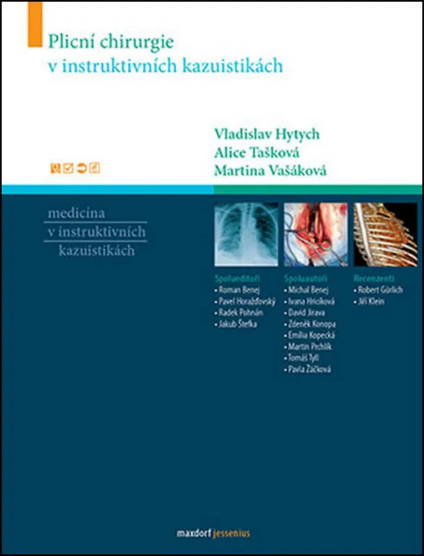 Must-Have Plicní chirurgie v instruktivních kazuistikách