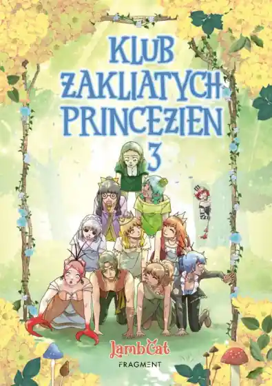 Klub zakliatych princezien 3 Autentický