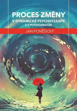 Jen Po Omezenou Doba Proces změny v dynamické psychoterapii a psychoanalýze