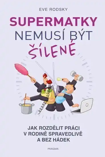Supermatky nemusí být šílené Novinka